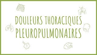 Sémiologie Respiratoire  La Douleur Thoracique [upl. by Brodeur833]