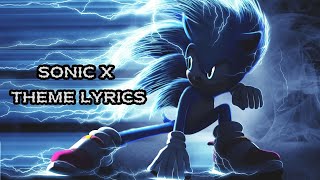 Sonic X Theme Song  Lyrics [upl. by Quiteri873]