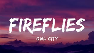 Owl City  Fireflies Lyrics [upl. by Firahs7]