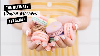 French Macaron Recipe  Best Tips and Tricks FOOLPROOF [upl. by Idnak]