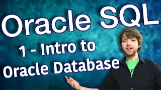 Oracle SQL Tutorial 1  Intro to Oracle Database [upl. by Ikilisav]