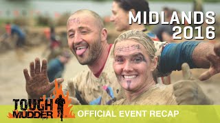 Tough Mudder Midlands  Official Event Video  Tough Mudder 2016 [upl. by Nuli810]