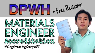 DPWH Materials Engineer Accreditation  requirements  tips  guide EngineeringSerye07 [upl. by Leuname]