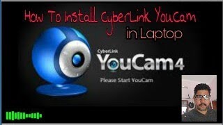 How To Download and Install Cyber Link YoucaM [upl. by Ushijima231]