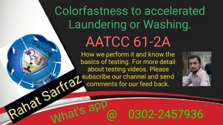 Colorfastness to washing  AATCC 612A  Textile testing [upl. by Cozza]