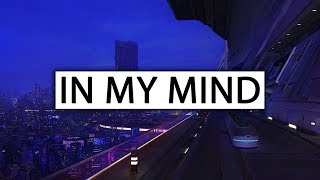 Dynoro amp Gigi DAgostino ‒ In My Mind Lyrics [upl. by Daisi]