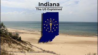 Indiana  The US Explained [upl. by Codding]