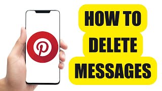 How To Delete Messages  Pinterest [upl. by Enovad]