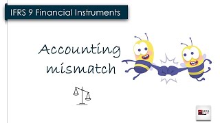 IFRS 9  Part 3  Accounting mismatch and own credit risk [upl. by Arahat]