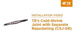 TEs Raychem Cold Shrink Joint with Separate Rejacketing Sleeve [upl. by Guillermo]