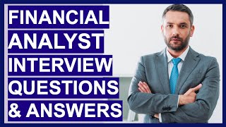 FINANCIAL ANALYST Interview Questions amp TOPSCORING ANSWERS [upl. by Saitam]