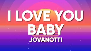 Jovanotti Sixpm  I LOVE YOU BABY TestoLyrics [upl. by Drofkcor]