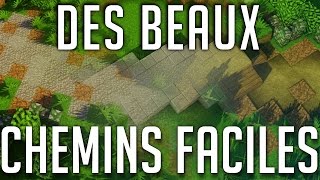 Des Beaux Chemins Faciles dans Minecraft [upl. by Ahcsas]