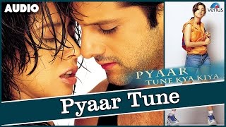 Pyaar Tune Kya Kiya Full Song With Lyrics  Fardeen Khan Urmila Matondkar Sonali Kulkarni [upl. by Loreen]