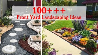 100 Simple and Wonderful Front Yard Landscaping Ideas On A Budget [upl. by Acimehs]