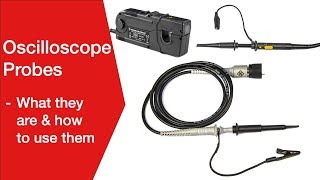 Oscilloscope Probes What You Need to Know [upl. by Amyas]