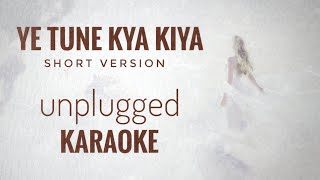 Ye Tune Kya Kiya Unreleased Version  English Translation  Arijit Singh Pritam [upl. by Yhtuv]