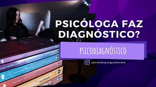 🧠 O QUE É O PSICODIAGNÓSTICO  AVALIAÇÃO PSICOLÓGICA [upl. by Cuhp]