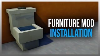 How to Install MrCrayfishs Furniture Mod for 1112 [upl. by Ina]