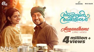 Aravindante Athidhikal  Aanandhame Lyric Video  Vineeth Sreenivasan  Shaan Rahman  Official [upl. by Airret376]