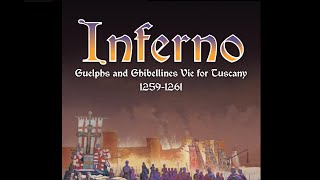 Inferno boardgame  Tuscan Politics [upl. by Ardua]