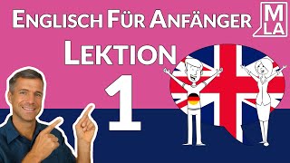 🇬🇧 Englisch für Anfänger  A1A2  Lektion 1  Marcus´ Language Academy [upl. by Leoine428]