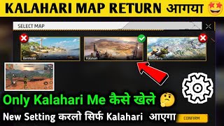 🤔Kalahari Map Kaise Khele 2023  How To Play Kalahari Map in Free Fire Ranked  Kalahari Map in FF [upl. by Eat230]