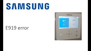 E919 error Samsung air source heat pumps Gen 6 [upl. by Dimond]