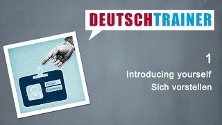 German for beginners A1A2  Deutschtrainer Introducing yourself [upl. by Zetrac721]