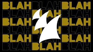 Armin van Buuren  Blah Blah Blah EP OUT NOW [upl. by Anrahs175]