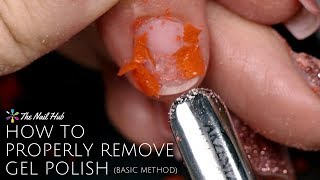 How to Properly Remove Gel Polish Basic Method [upl. by Finkelstein]