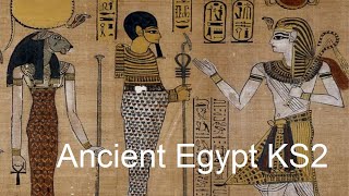 introduction to Ancient Egypt KS2 [upl. by Latreece515]