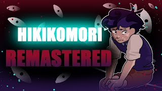 quotHIKIKOMORIquot  Omori ORIGINAL SONG Remastered Version [upl. by Eetse650]