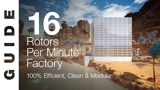 100 EFFICIENT 16 Rotors  Minute Factory SATISFACTORY GUIDE [upl. by Aires826]