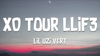 Lil Uzi Vert  XO Tour Llif3 Lyrics [upl. by Genovera]