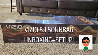 VIZIO 51 SOUNDBAR UNBOXING  SETUP [upl. by Eltsirhc334]