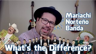 What is Mariachi Banda and Norteño 3 Types of Mexican Music [upl. by Intyrb]