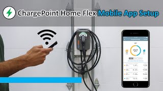 ChargePoint Home Flex Level 2 EV Charger Mobile App Setup [upl. by Haswell]