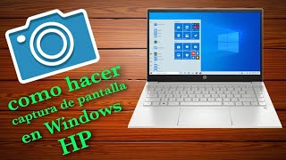 como hacer captura de pantalla en laptop hp WINDOWS 10  MUY FÁCIL 2021 [upl. by Allicerp]