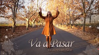 Va a Pasar  Gladys Muñoz  Video Oficial HD [upl. by Locin]