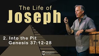 Life of Joseph Into the Pit  Genesis 371228 [upl. by Ahders586]