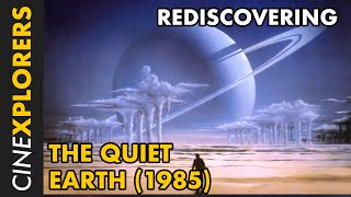 Rediscovering The Quiet Earth 1985 [upl. by Grof]