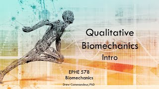 Qualitative Biomechanical Analysis [upl. by Lav357]