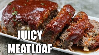 How To make JUICY Meatloaf Easy Meatloaf Recipe [upl. by Westleigh]