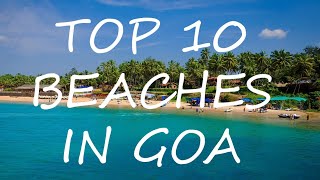 Top 10 Beaches in GOA  Full info  Lets travel [upl. by Labaw353]