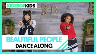 KIDZ BOP Kids  Beautiful People Dance Along KIDZ BOP 40 [upl. by Fontana]