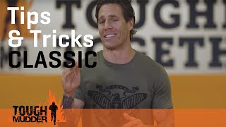 Tips amp Tricks Classic  Tough Mudder [upl. by Carolina]