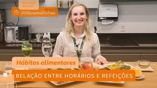 ALIMENTOS DO BEM  O que devo comer em cada horário do dia Conheça a crononutrição [upl. by Ehtnax589]