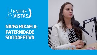 Paternidade Socioafetiva  EntreVistas [upl. by Geddes774]