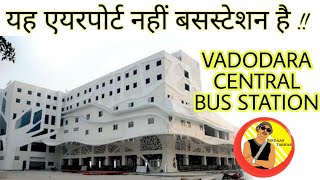 Vadodara Central Bus Station  Like Airport  Night View [upl. by Joses]